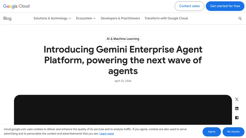 Google Cloud公式ブログ「Introducing Gemini Enterprise Agent Platform」発表ページのスクリーンショット