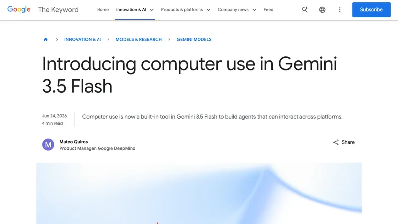 Googleが2026年6月24日に公開したIntroducing computer use in Gemini 3.5 Flashの公式ページ